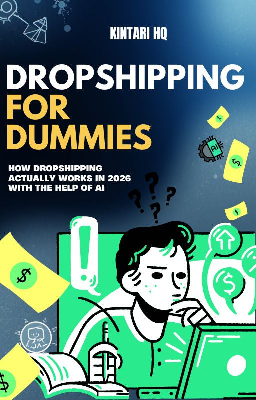 Kintari Digital Blueprint | Dropshipping For Dummies