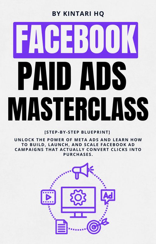 Kintari Digital Blueprint | Facebook Paid Ads Masterclass