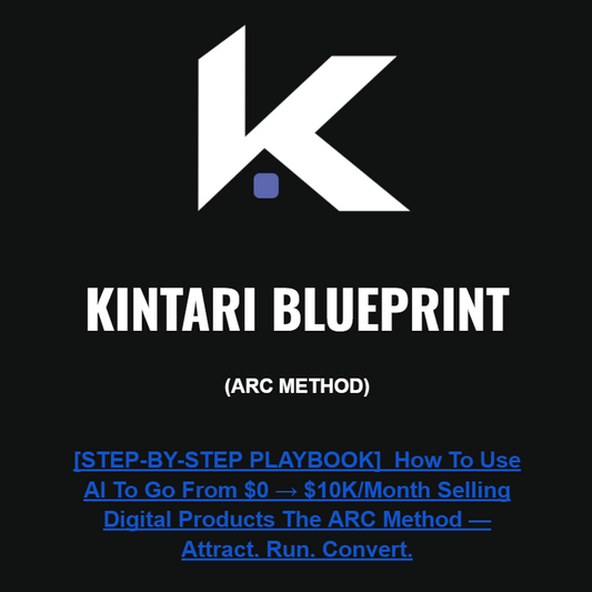 Kintari Digital Blueprint | ARC Method